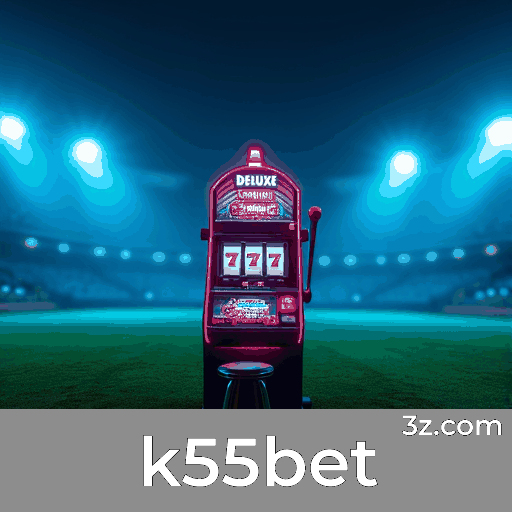 k55bet App: Benefícios Exclusivos que Você Vai Amar